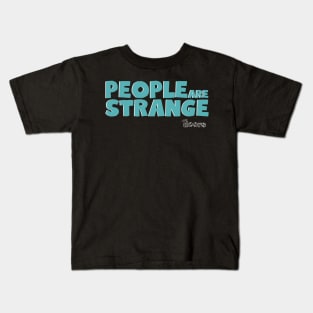 strange | the doors Kids T-Shirt